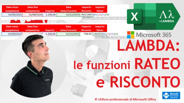 EXCEL 365 – TRUCCHI E SEGRETI: LAMBDA oltre ogni limite: le funzioni RATEO e RISCONTO