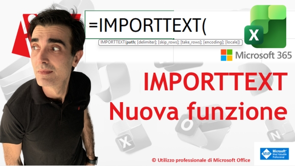 EXCEL 365 &ndash; TRUCCHI E SEGRETI: IMPORTTEXT: la gemella di IMPORTCSV per lo standard italiano