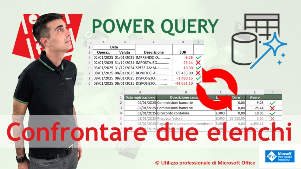 EXCEL - POWER QUERY: Confrontare due liste di dati: automatizzare la riconciliazione bancaria