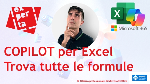COPILOT PER EXCEL – GUIDA ALL’USO: Testiamo l’IA per individuare le celle che contendono formule