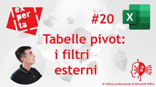 EXCEL - AVATAR Q&amp;A: 20 Tabelle pivot: i filtri esterni