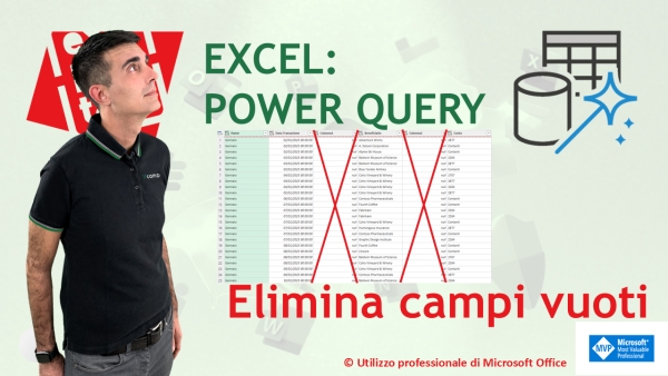 EXCEL - POWER QUERY: Eliminare in automatico tutti i campi senza valori